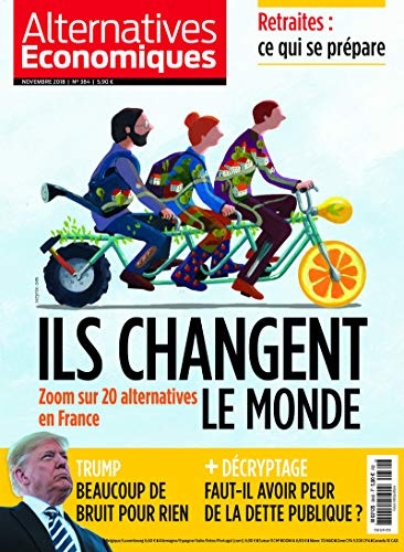 Alternatives Economiques - numéro 384 - Mensuel - Novembre 2018