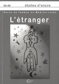 Etoiles d'encre 45-46 : Etranger (L')