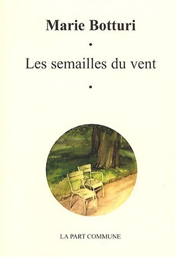 Les semailles du vent, 1996-2001