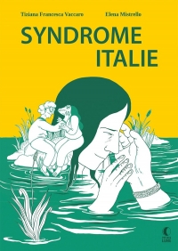 Le syndrôme d'Italie