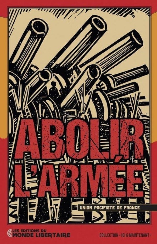 Abolir l'armée
