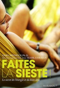 Faites la sieste !