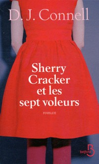 Sherry Cracker et les sept voleurs