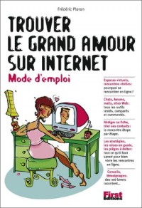 Trouver le Grand Amour sur Internet