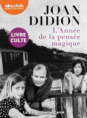 L'Année de la pensée magique: Livre audio 1 CD MP3