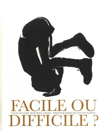 Facile ou difficile ?