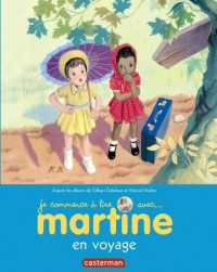 Je commence à lire avec Martine, Tome 36 : Martine en voyage