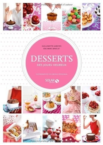 Desserts des jours heureux