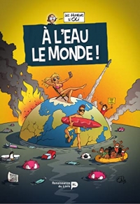 À l'eau le monde ! Nouvel album 2021