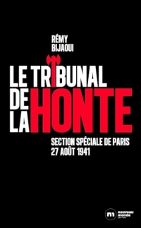Le tribunal de la honte: Section spéciale 1941. La véritable histoire