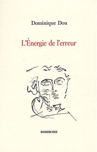 L'Energie de l'erreur