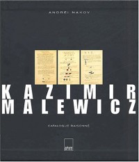 Kazimir Malewicz : Catalogue raisonné