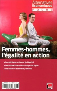 Alternatives économiques, Hors-série poche N° 63, Septembre 2013 : Femmes-hommes, l'égalité en action