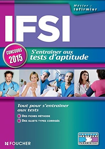 IFSI S'entraîner aux tests d'aptitude - Concours 2015 - Nº28
