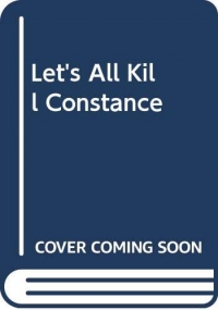 Let's All Kill Constance