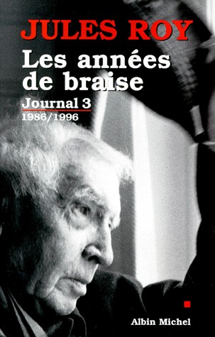 Journal. Tome 3, Les années de braise 1986-1996