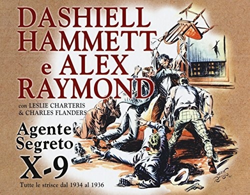 Agente segreto X-9. Tutte le strisce dal 1934 al 1936 [9788869113994]