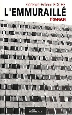 L'emmuraillé