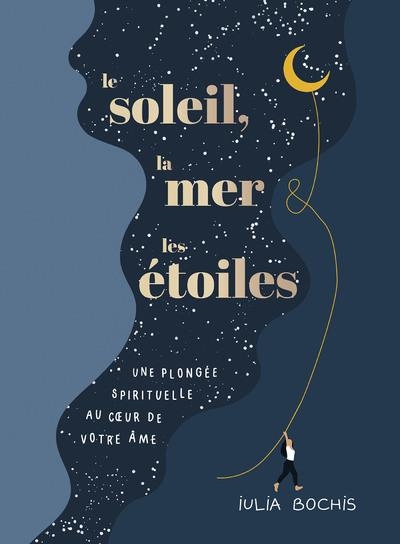 Le soleil, la mer et les étoiles