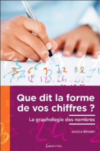 Que dit la forme de vos chiffres ? La graphologie des nombres