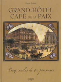 Grand hôtel - Café de la paix