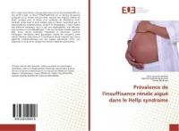 Prévalence de l'insuffisance rénale aiguë dans le Hellp syndrome