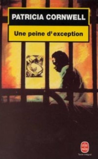 Une Peine D'exception