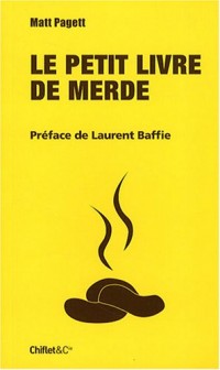 PETIT LIVRE DE MERDE(S)