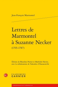 Lettres de marmontel à suzanne necker (1765-1787)