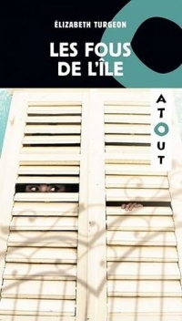 Les fous de l'ile