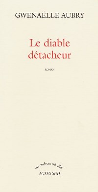 Le Diable détacheur