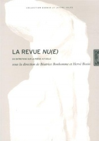 La revue Nu(e) : Dix entretiens sur la poésie actuelle