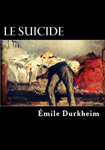 Le Suicide [9781546737179]