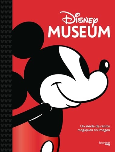 Disney Museum: Un siècle de récits magiques en images