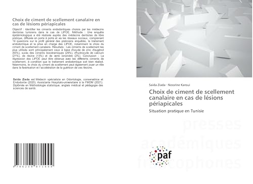 Choix de ciment de scellement canalaire en cas de lésions périapicales: Situation pratique en Tunisie