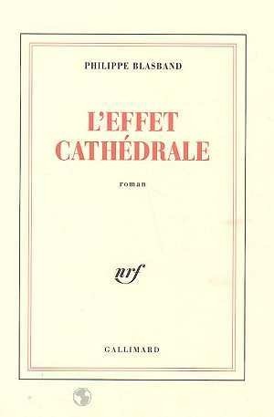 L'effet cathédrale