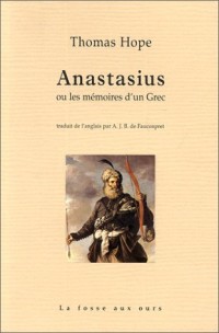 Anastasius ou les mémoires d'un grec