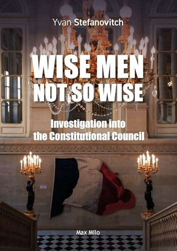 Wise men ot so wise: Investigation into the Constitutional Council