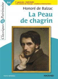 La Peau de chagrin - Bac Français 1re 2023 - Classiques et Patrimoine: Bac Français 2023