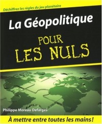 GEOPOLITIQUE POUR LES NULS