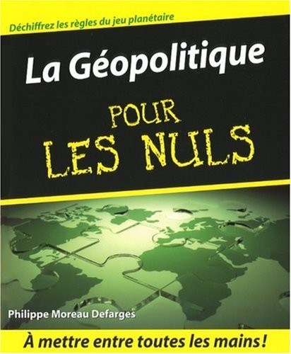 GEOPOLITIQUE POUR LES NULS
