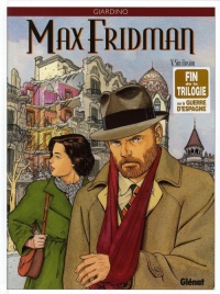 Max Fridman, Tome 5 : Sin ilusion