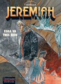 Jeremiah, n° 28 : Esra va très bien