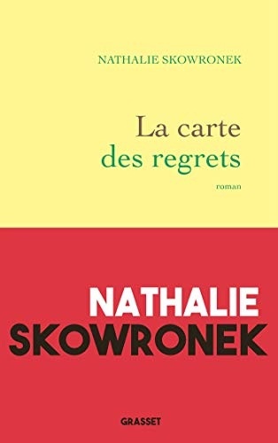 La carte des regrets: roman