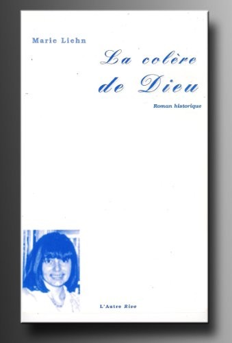 La colère de Dieu (Collection Carte blanche)