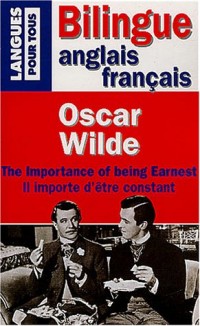 The importance of being earnest : Il importe d'être constant