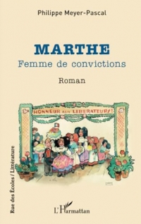 Marthe: Femme de convictions