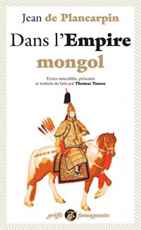 Dans l'Empire mongol