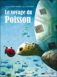 Le voyage du poisson