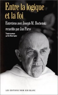 Entre la logique et la foi